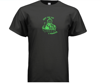 T-Shirt — Glow-In-The-Dark Green 'Just One Tip I Promise' Retro Horror Skate Design