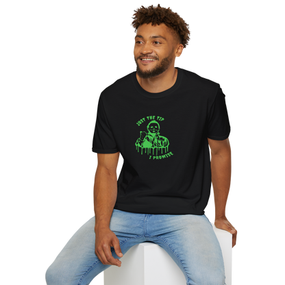 T-Shirt — Glow-In-The-Dark Green 'Just One Tip I Promise' Retro Horror Skate Design